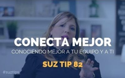 Conecta Mejor – Suz Tip #82